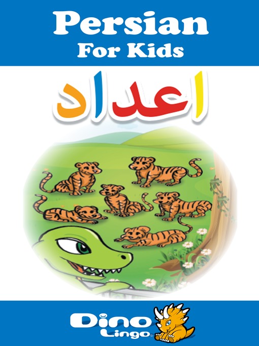 Title details for Persian for kids - Numbers storybook by Dino Lingo - Available